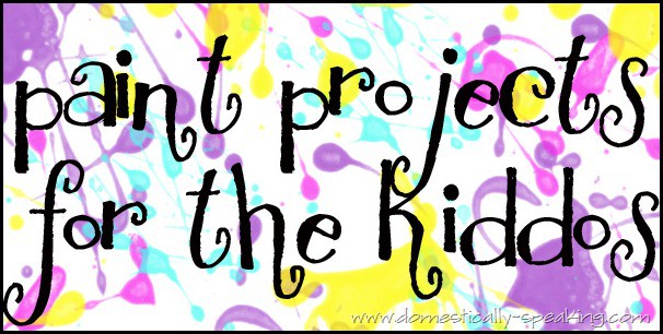 kiddo paint projects, summer activities, kids
