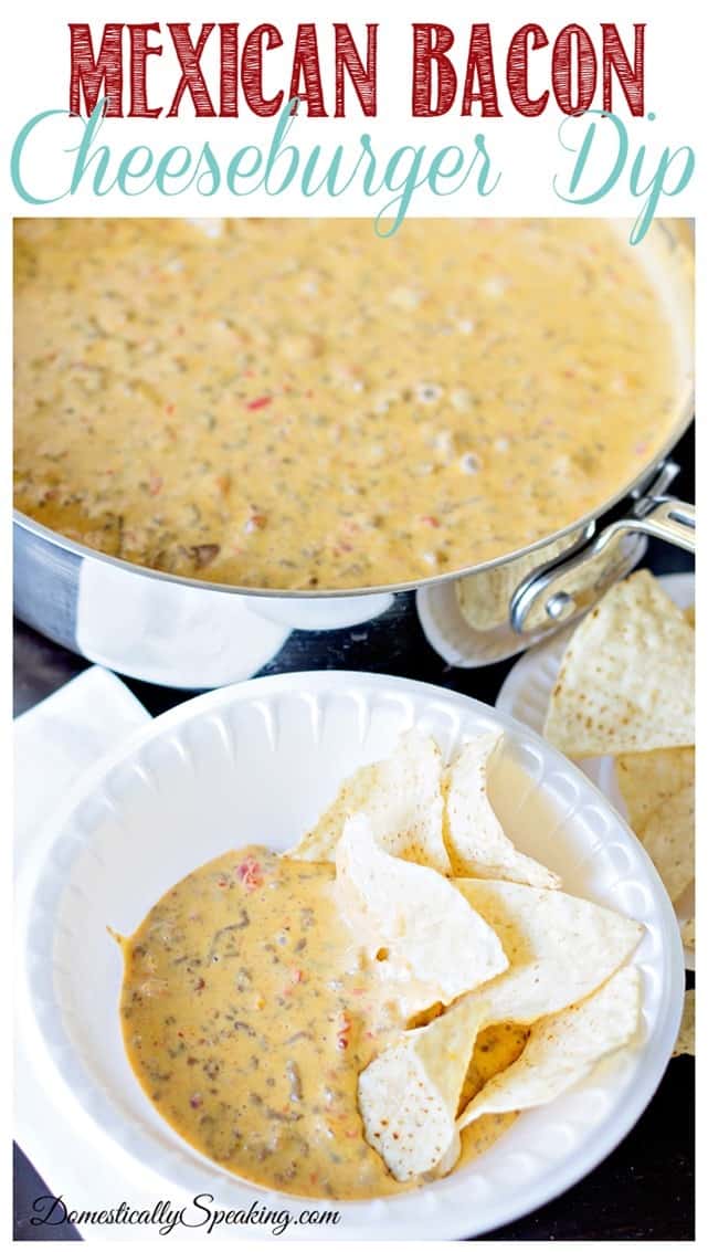 Mexican Bacon Cheeseburger Dip ~ football, dip, bacon, cheeseburger, bacon Mexican Bacon Cheeseburger Dip
