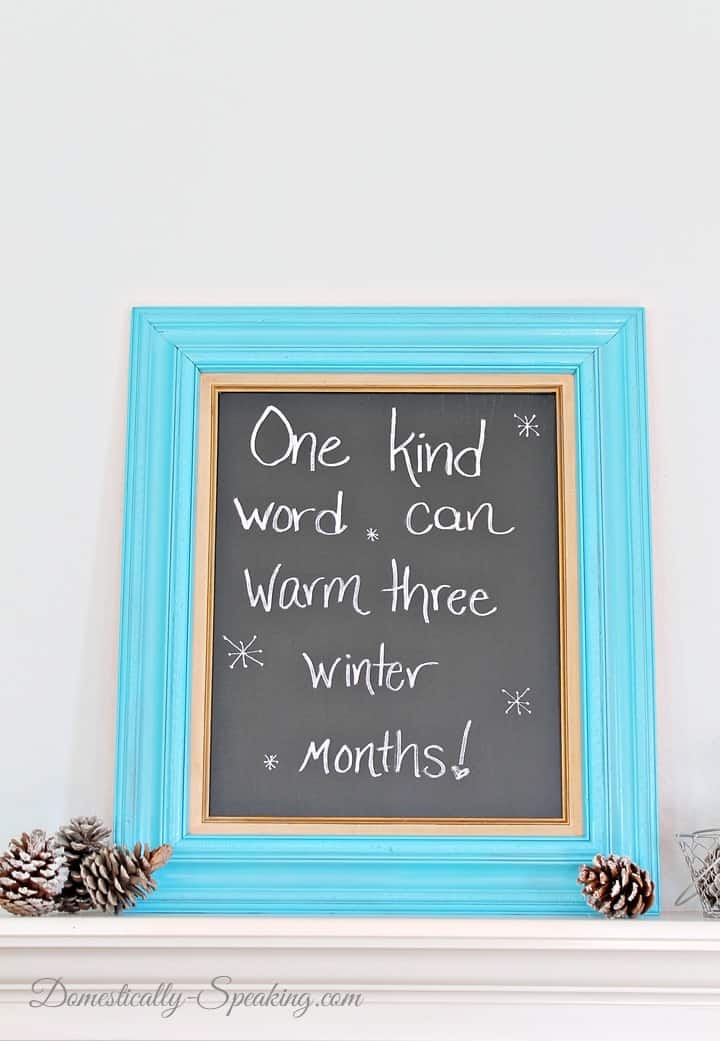 Winter Mantel with teal blue chalkboard and pinecones Chalkboard for Winter Mantel