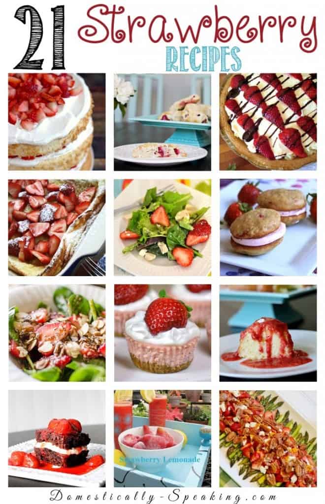 21 Amazing Strawberry Recipes