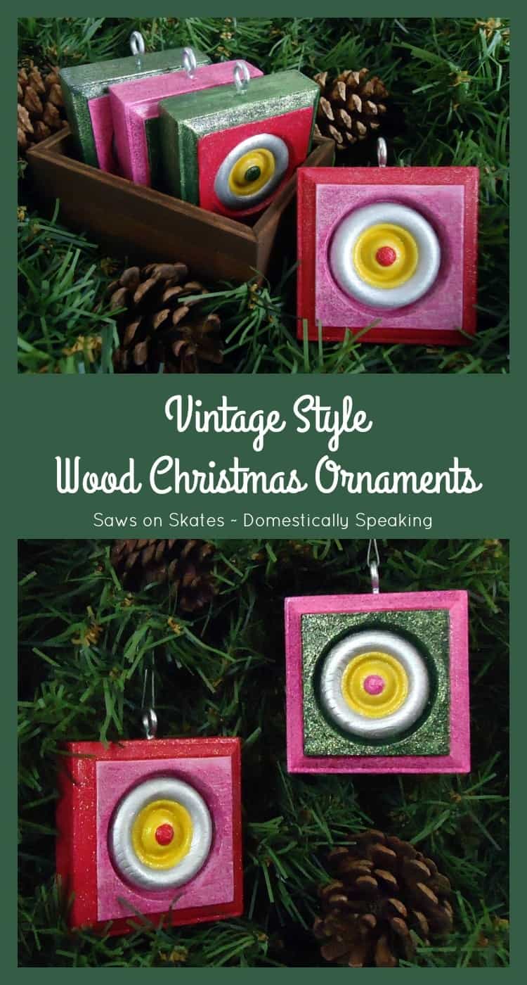 Vintage Style Wood Christmas Ornaments get the tutorial on how to make these cute ornaments perfect for gifts