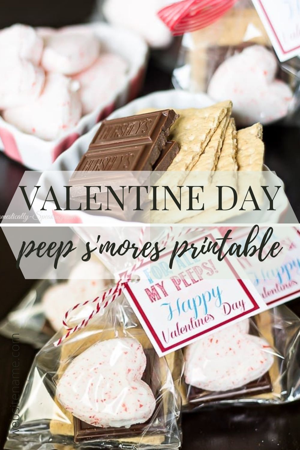 For My Peeps Valentine Smores Printable - Domestically Speaking