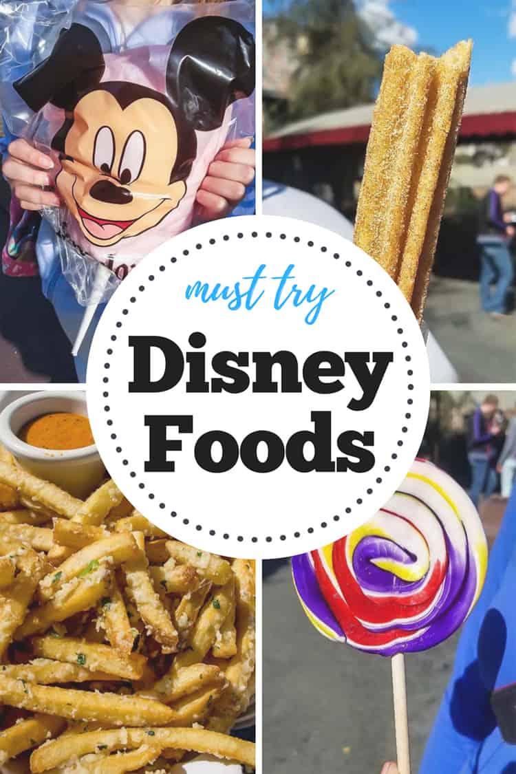 Must Try Disney Foods - Domestically Speaking