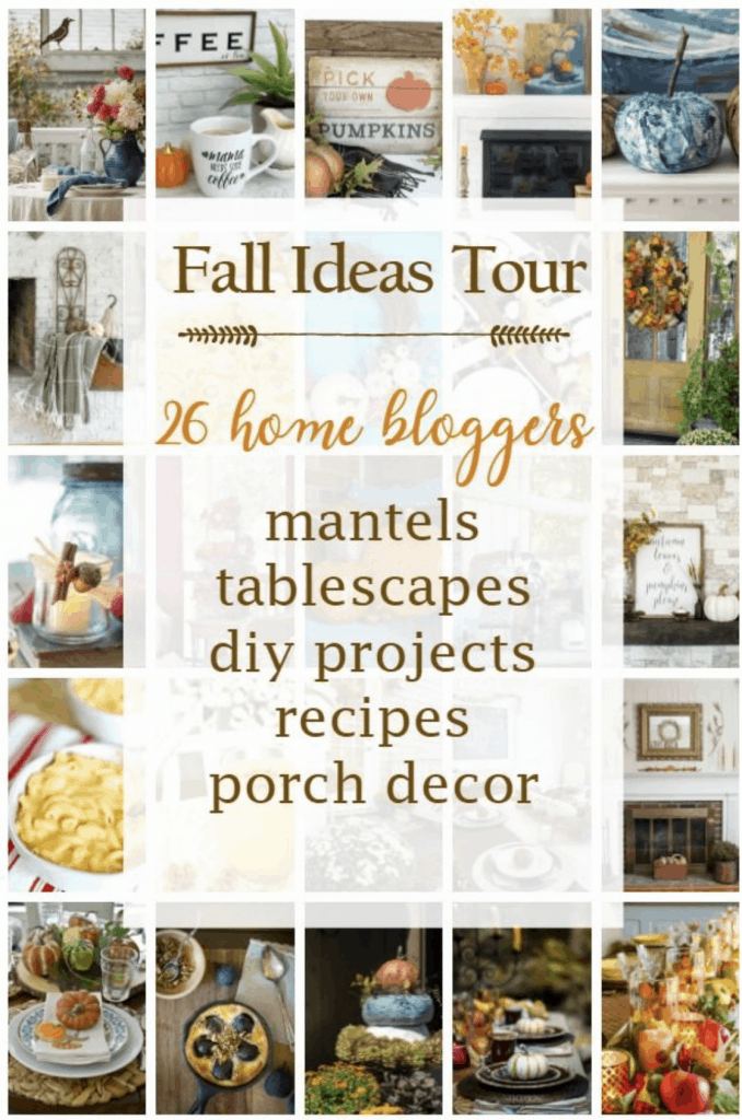 Fall Ideas Tour - Mantels, Tablescapes, DIY Projects, Recipes and Porch Decor Fall Ideas Tour - Mantels, Tablescapes, DIY Projects, Recipes and Porch Decor