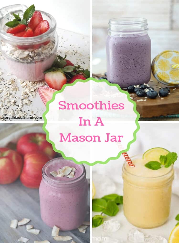 Smoothies in a Mason Jar - refreshing smoothies for summer!