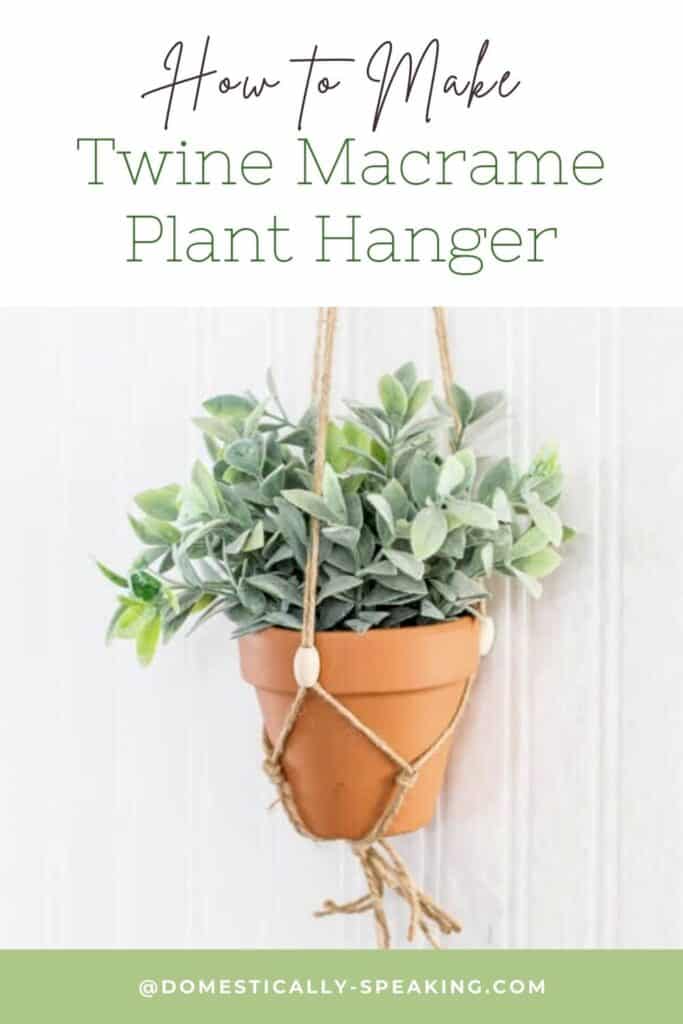 How to Make a Twine Macrame Plant Hanger