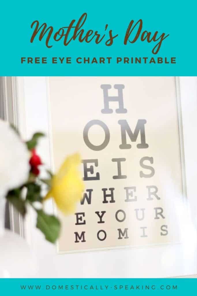 Mother's Day Eye Chart Printable - It's FREE! Home is Where Your Mom Is Free Eye Chart Mother's Day Printable