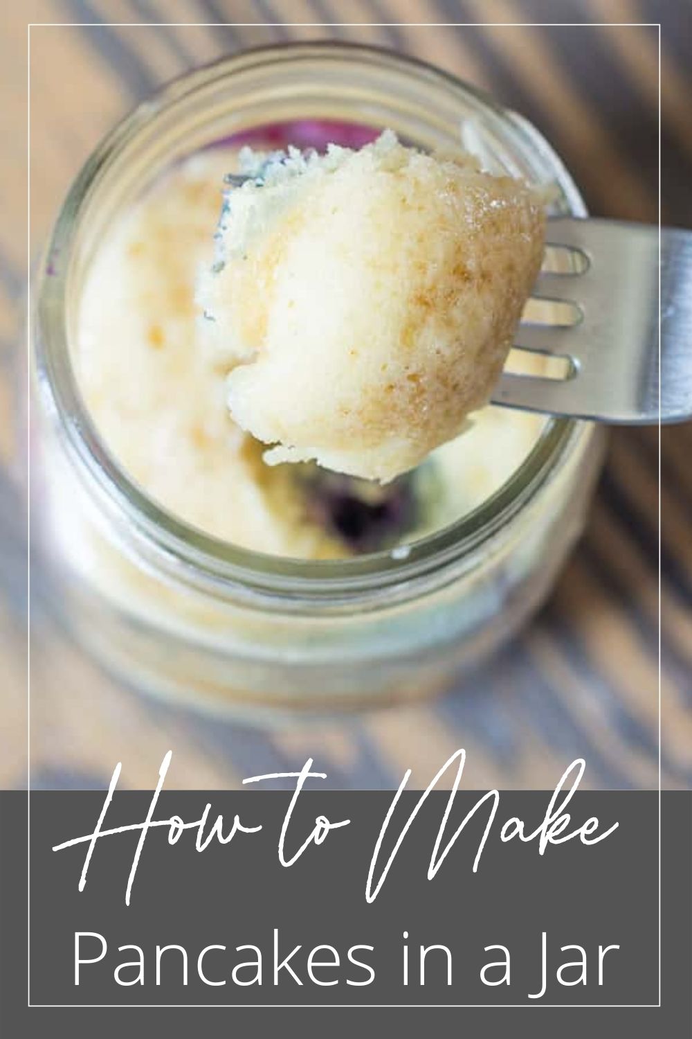 Easy 2 Minute Blueberry Pancakes In A Jar Domestically Speaking