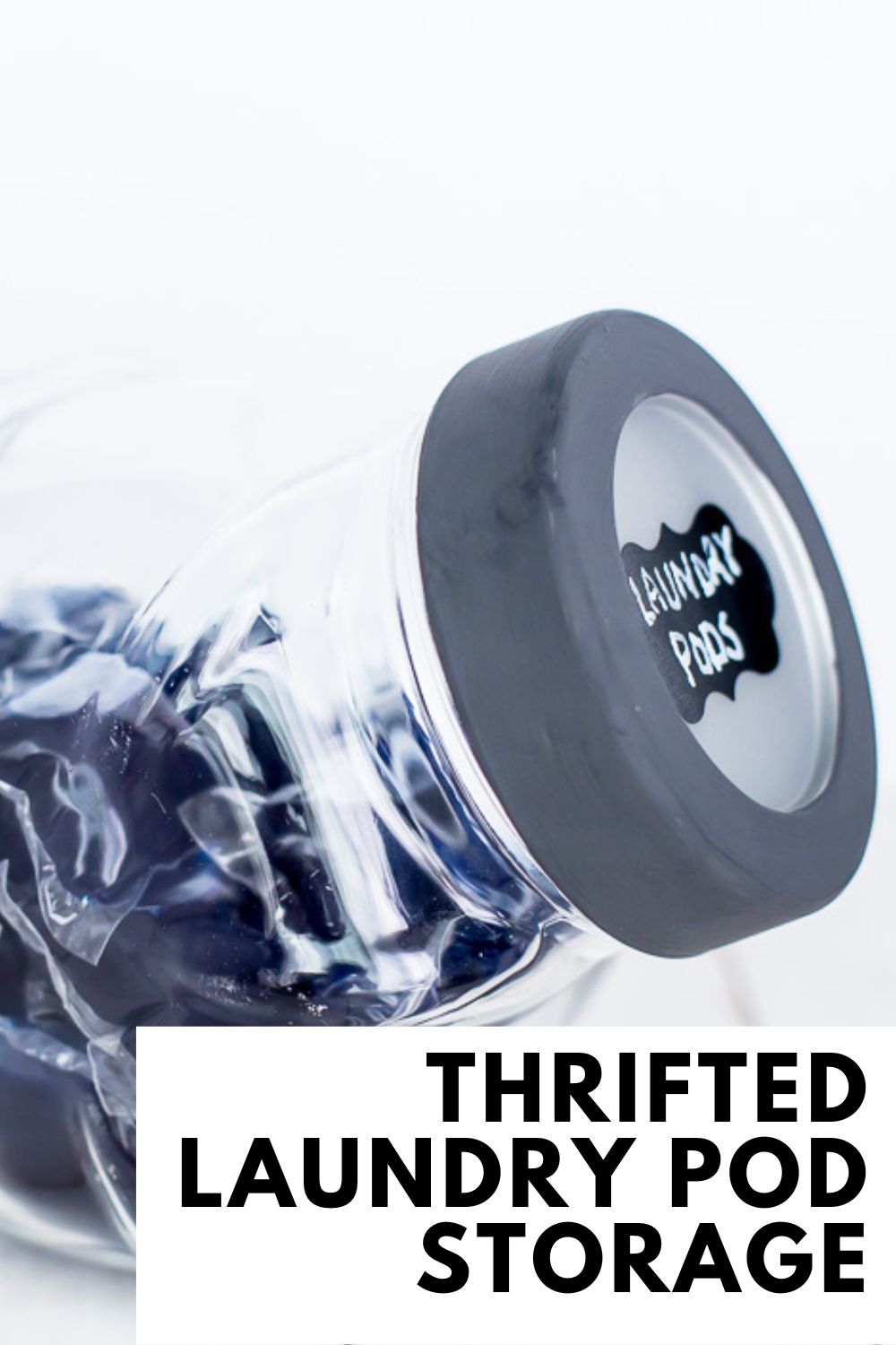 Thrifted Laundry Pod Storage Domestically Speaking