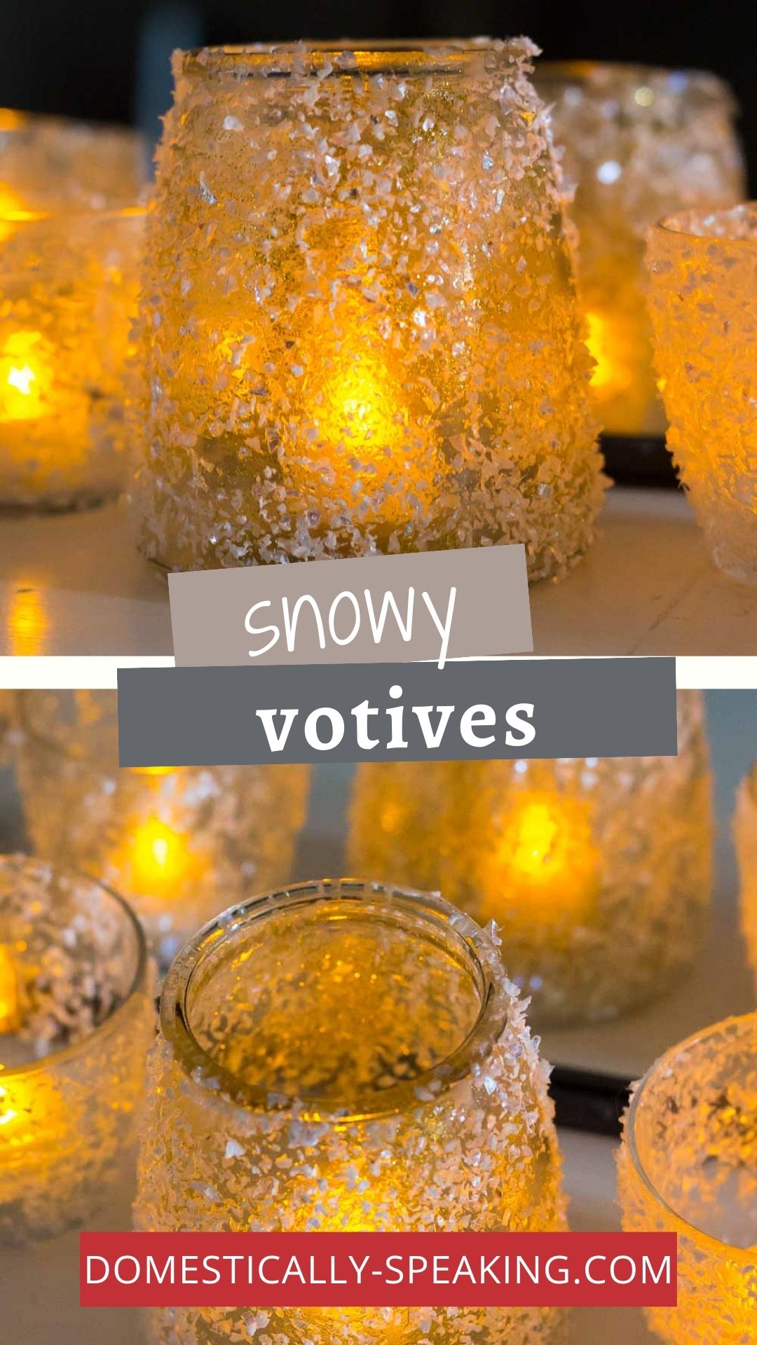 How to Make Snowy Votives Domestically Speaking
